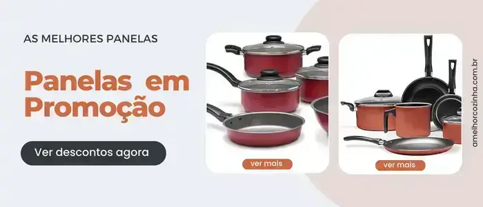 As Melhores Panelas em Promoção